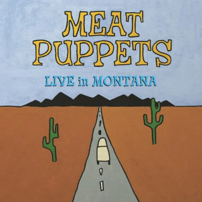 Meat Puppets/Live In Montana@RSD Exclusive / Ltd. 1970 USA