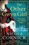 Nicola Cornick The Other Gwyn Girl 