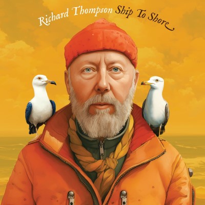 Richard Thompson/Ship To Shore (Autographed CD)
