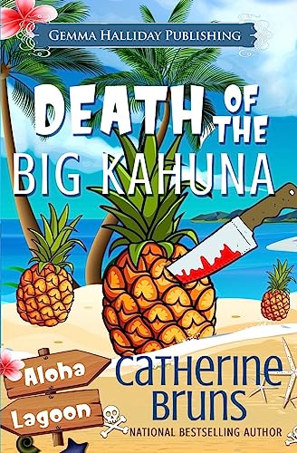 Catherine Bruns/Death of the Big Kahuna