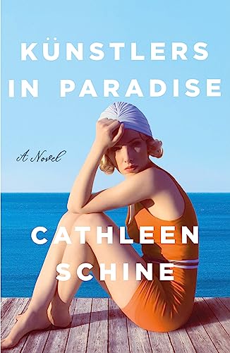 Cathleen Schine K?nstlers In Paradise 