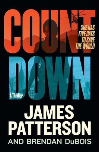 James Patterson Countdown Amy Cornwall Is Patterson's Greatest Character Si 