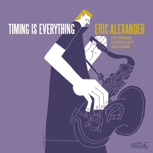 Eric Alexander/Timing Is Everything