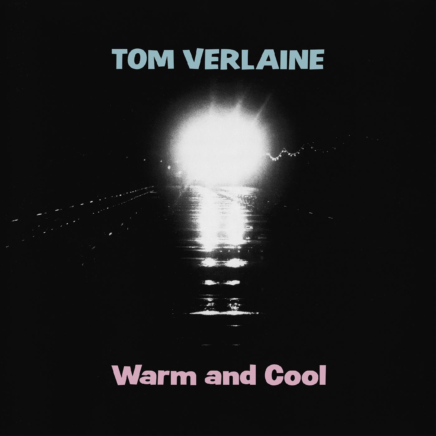 Tom Verlaine/Warm & Cool (PINK VINYL)