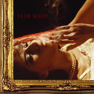 Team Sleep/Team Sleep@2LP