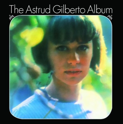 Astrud Gilberto/Astrud Gilberto Album