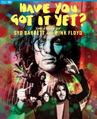 Syd Barrett & Pink Floyd/Have You Got It Yet? The Story Of Syd Barrett & Pink Floyd@Blu-ray/DVD