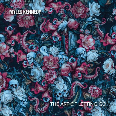 Myles Kennedy/The Art Of Letting Go