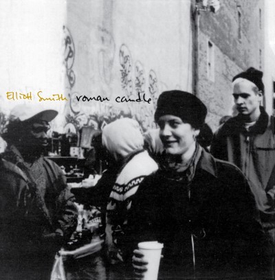 Elliott Smith/Roman Candle