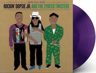 Rockin' Dopsie, Jr. & The Zydeco Twisters/More Fun With Rockin' Dopsie, Jr. & The Zydeco Twisters (Translucent Purple Vinyl)