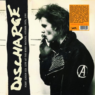 Discharge/First London Gig, Live At The Music Machine, October 28th, 1980 (Color Vinyl)