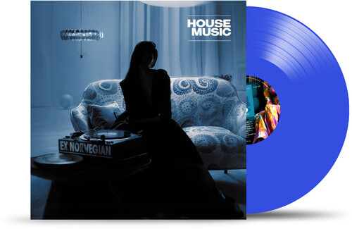 Ex Norwegian/House Music (Blue Vinyl)