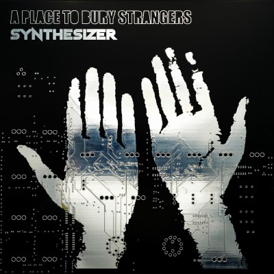 A Place To Bury Strangers/Synthesizer (GLOW IN THE DARK GREEN VINYL)@Indie Exclusive@w/download card