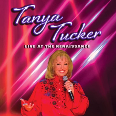 Tanya Tucker/Live At The Renaissance