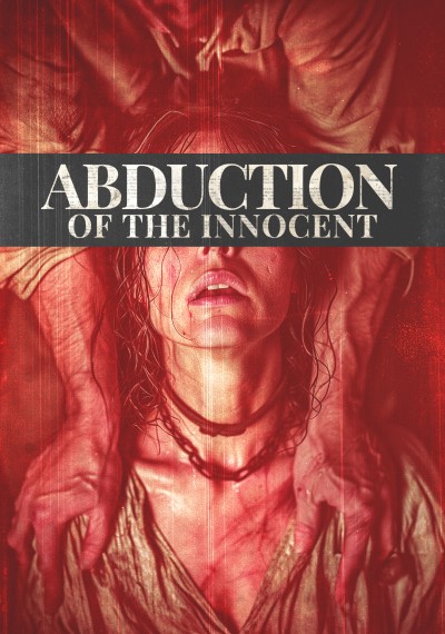 Abduction Of The Innocent/Abduction Of The Innocent