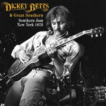 Dickey Betts & Great Southern/Southern Jam New York 1978@Black Friday RSD Exclusive / Ltd. 1500 USA@3LP