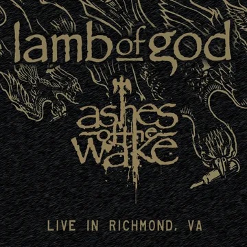 Lamb Of God/Ashes Of The Wake Live@Black Friday RSD Exclusive / Ltd. 4400 USA@2LP w/ Etched D-side