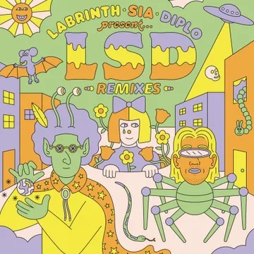 LSD (Labrinth, Sia & Diplo)/Labrinth, Sia & Diplo presents... LSD (The Remixes)@Black Friday RSD Exclusive / Ltd. 2000 USA