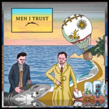 Men I Trust/Men I Trust (People On Beach Cover)