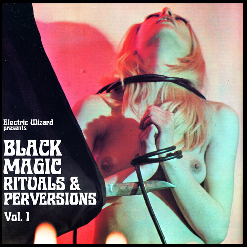 Electric Wizard/Black Magic Rituals & Perversi@Amped Exclusive