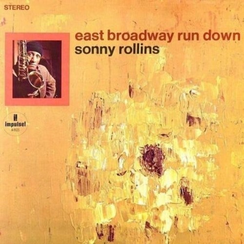 Sonny Rollins/East Broadway Run Down@Verve Acoustic Sounds Series@LP