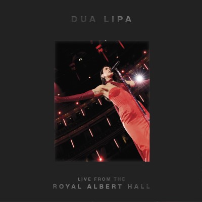 Dua Lipa/Dua Lipa Live from the Royal Albert Hall