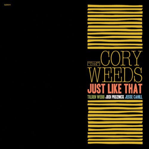 Cory Weeds/Just Like That