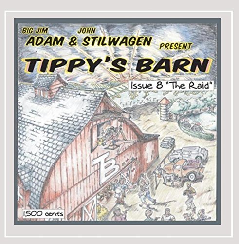 Adam Jim Big & John Stilwagen Present Tippy's Barn Issue 8 T 