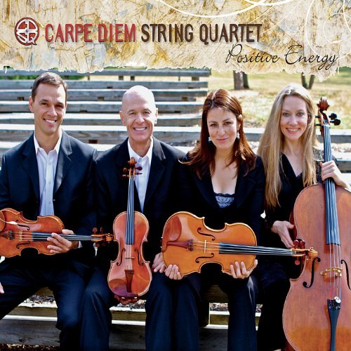Carpe Diem String Quartet/Positive Energy