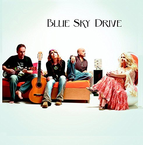 Blue Sky Drive/Blue Sky Drive