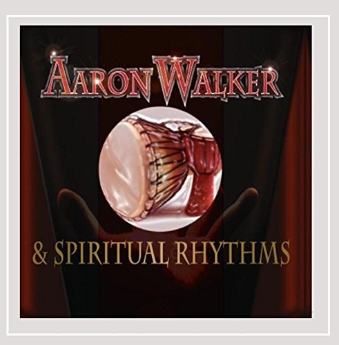 Aaron & Spiritual Rhyth Walker/Aaron Walker & Spiritual Rhyth