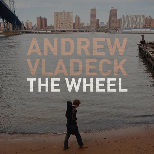 Andrew Vladeck/Wheel