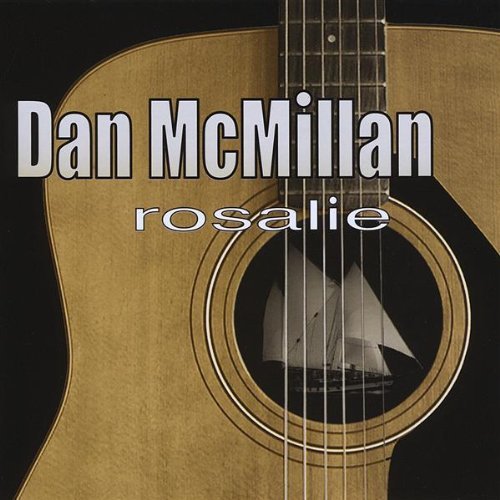 Dan McMillan/Rosalie