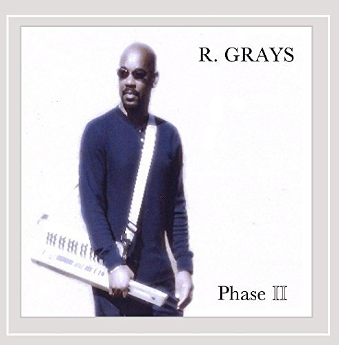 R. Grays/Phase Ii