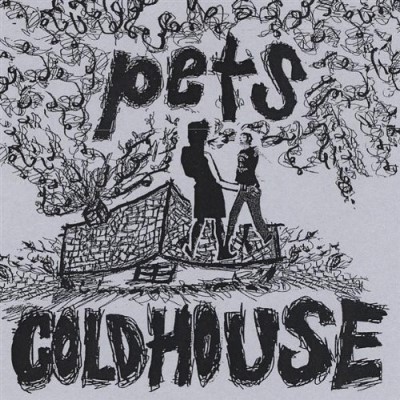 Pets/Coldhouse Ep
