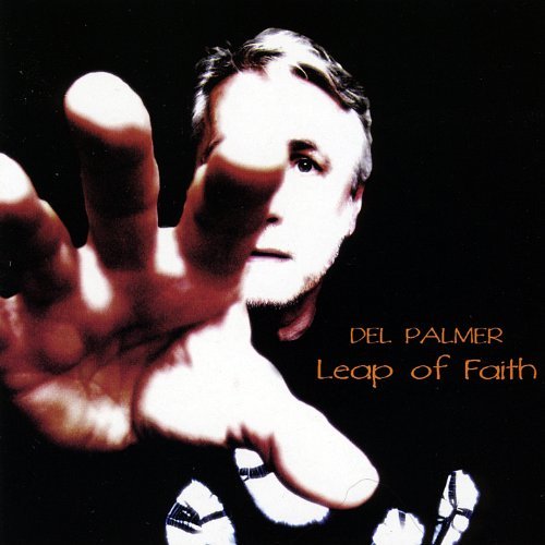 Del Palmer/Leap Of Faith