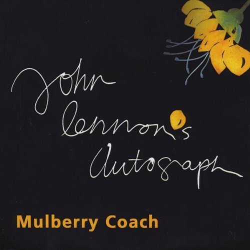 Mulberry Coach/John Lennon's Autograph
