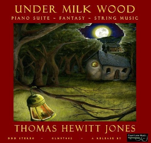 Thomas Hewitt & Court La Jones/Under Milk Woodpiano Suitefant