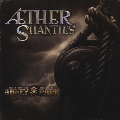 Abney Park/Ther Shanties