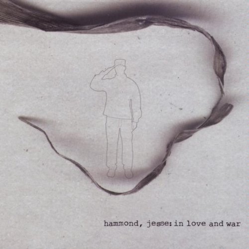 Jesse Hammond/In Love & War