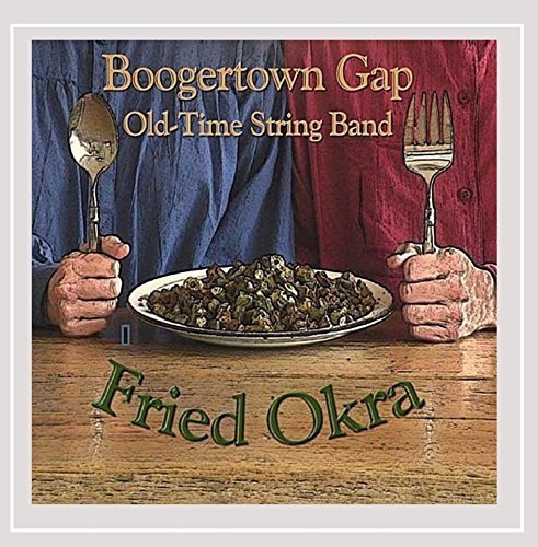 Boogertown Gap/Fried Okra