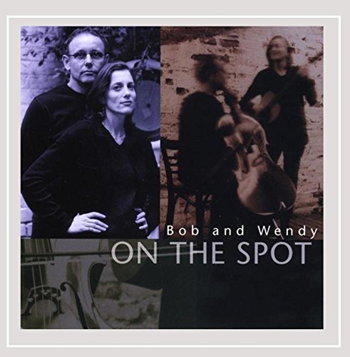 Bob & Wendy/On The Spot