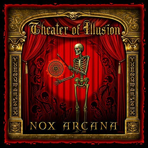 Nox Arcana Theater Of Illusion 