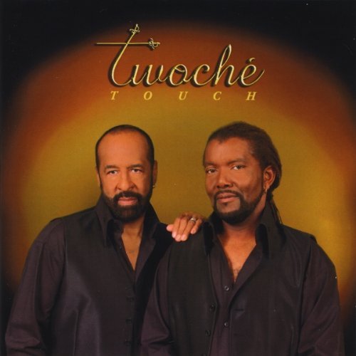 Twoche'/Touch