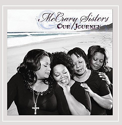 Mccrary Sisters/Our Journey