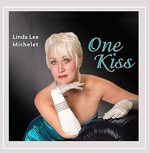 Linda Lee Michelet/One Kiss