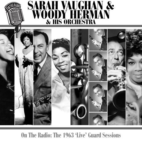 Vaughn/Herman/On The Radio: The 1963 Live Gu
