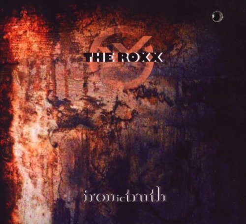 Roxx/Ironic Truth