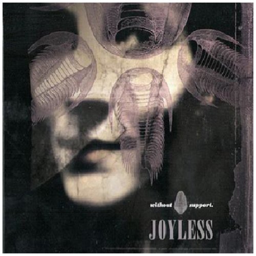 Joyless/Without Support@Import-Gbr