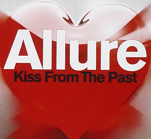 Allure/Kiss From The Past@Import-Gbr